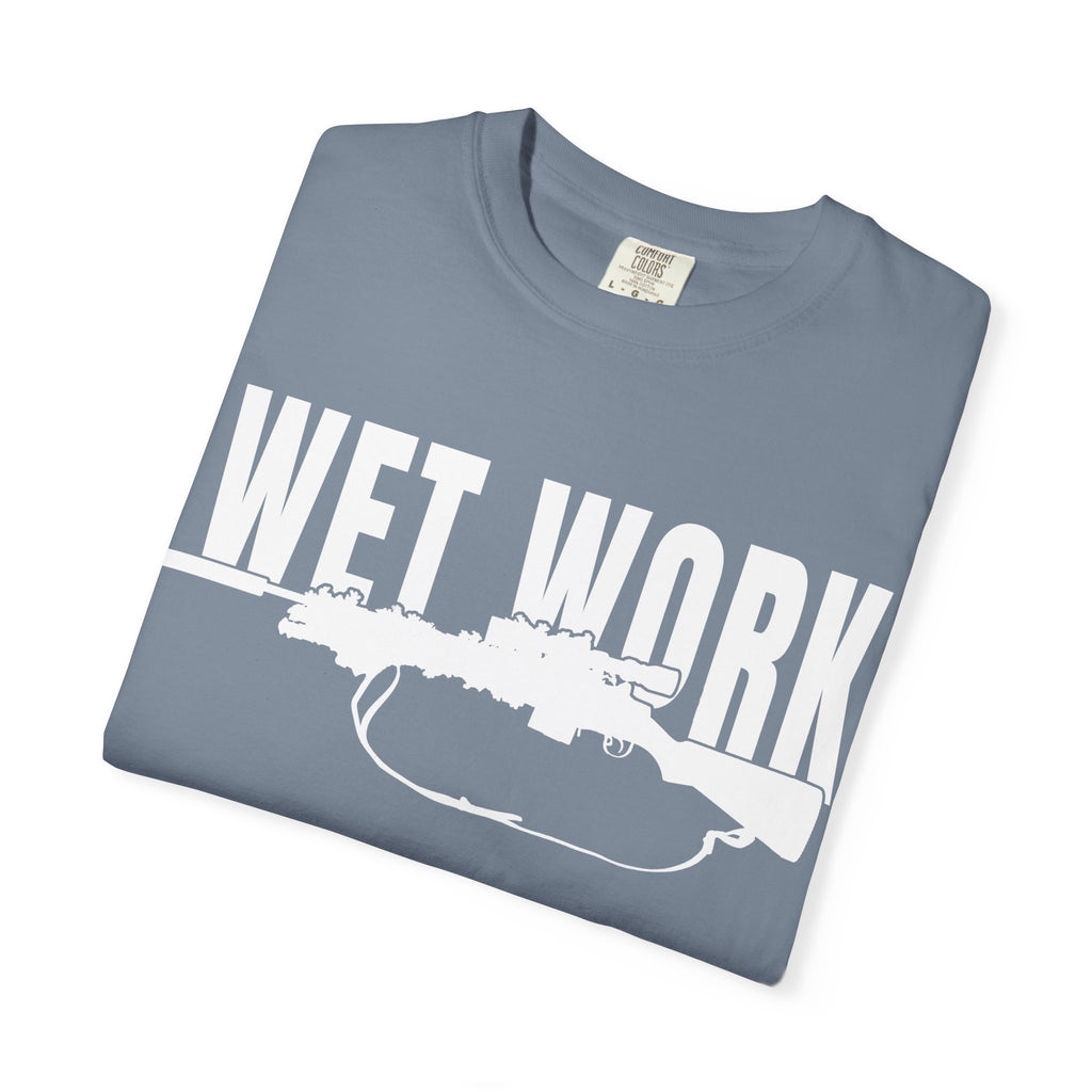 Wet Work.